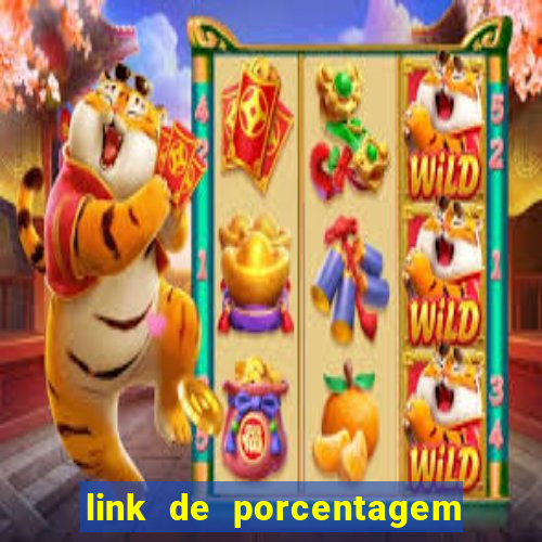 link de porcentagem dos slots pg